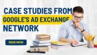 Case Studies from Google's Ad Exchange Network